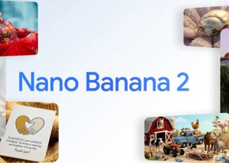 گوگل از مدل جدید هوش مصنوعی Nano Banana 2 با سرعت بیشتر رونمایی کرد
